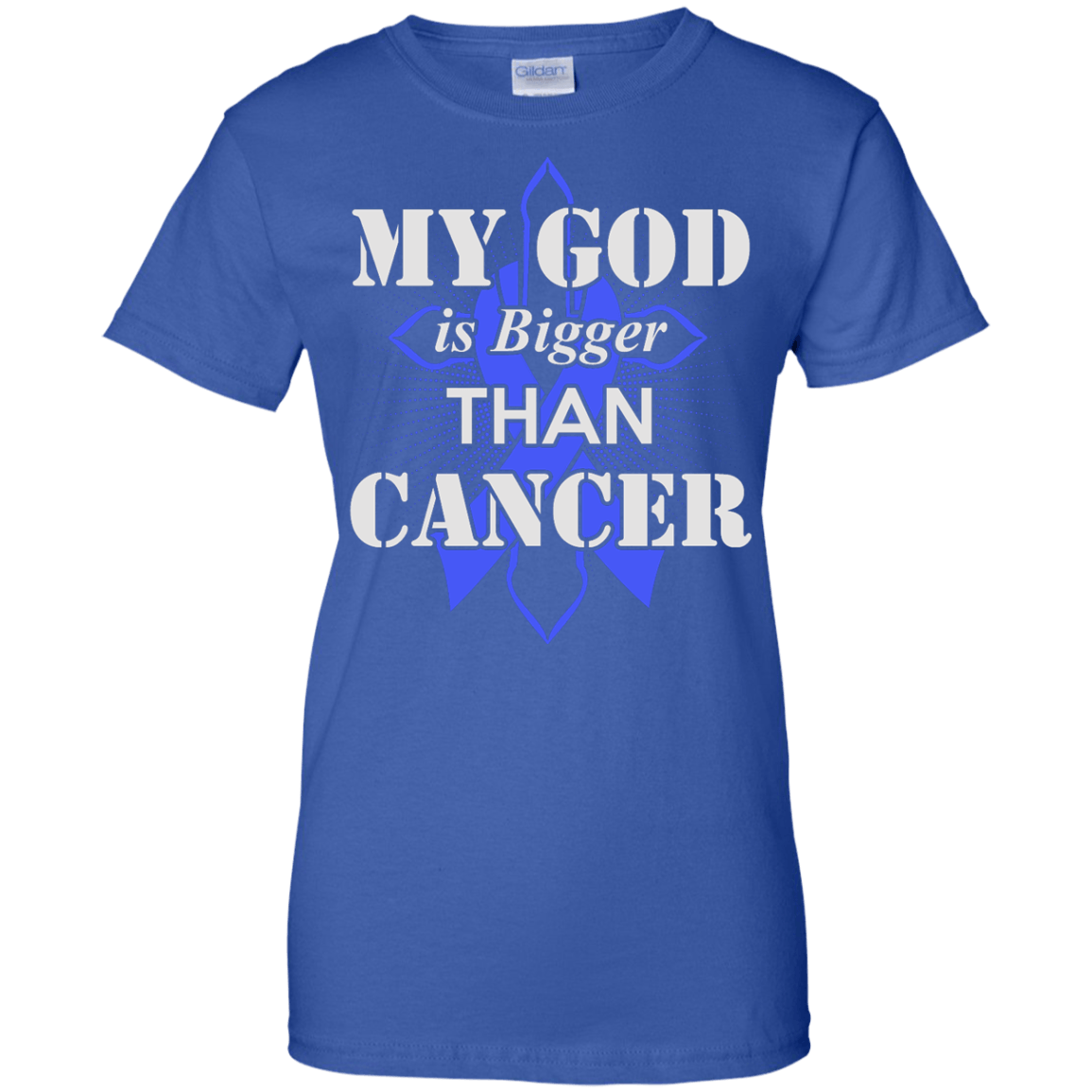 My God Is Bigger Than Cancer Blue Awareness Ribbon-T-Shirt & Hoodie-Women's T-Shirt-Royal