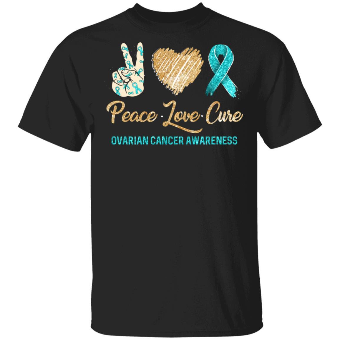 Peace Love Cure Ovarian Cancer Awareness-T-Shirt & Hoodie-Classic T-Shirt-Black