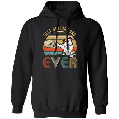 Vintage Best Bulldog Dad Ever Bump Fit Funny Dad Gifts-T-Shirt & Hoodie-Pullover Hoodie-Black