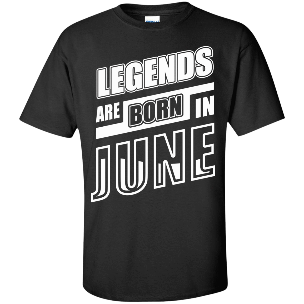 Legends are born in JUNE-T-Shirt & Hoodie-Classic T-Shirt-Black