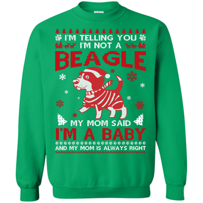 I'm Telling You I'm Not A Beagle-T-Shirt & Hoodie-Crewneck Sweatshirt-Irish Green