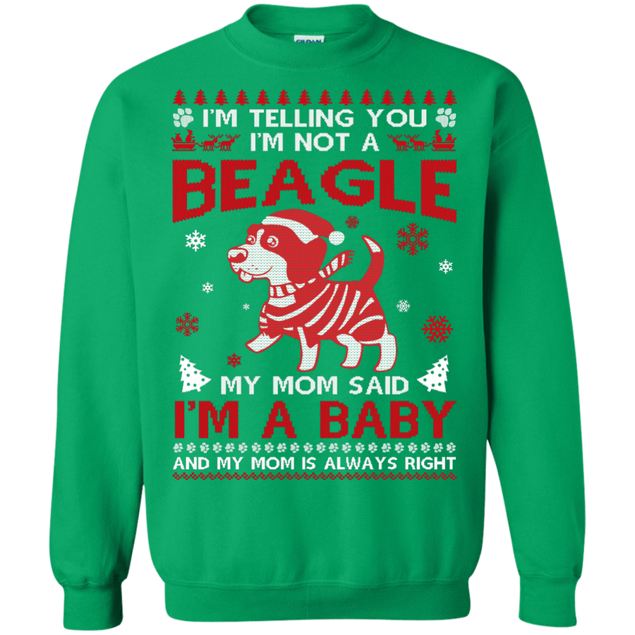 I'm Telling You I'm Not A Beagle-T-Shirt & Hoodie-Crewneck Sweatshirt-Irish Green