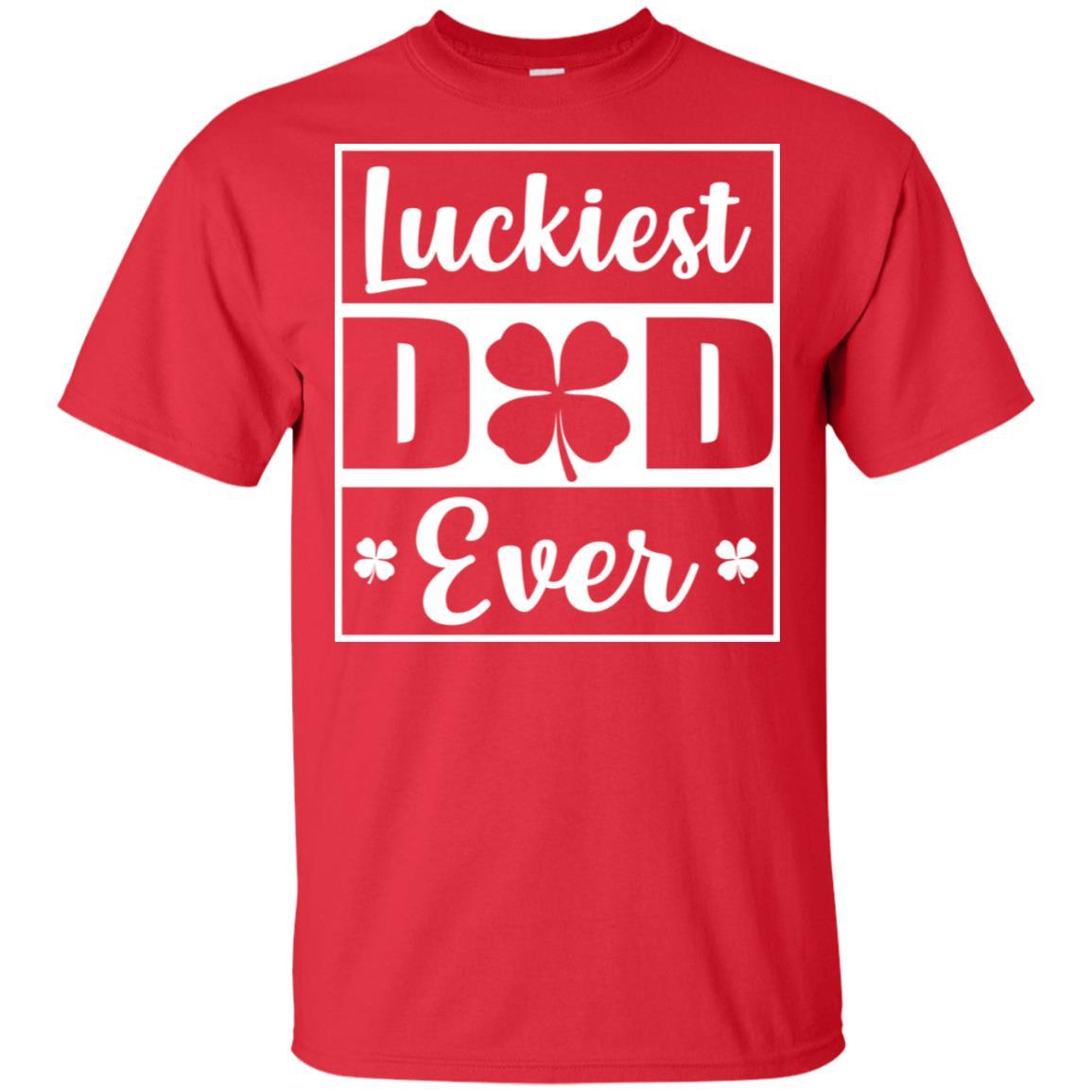 Luckiest Dad Ever St Patricks Day-T-Shirt & Hoodie-Classic T-Shirt-Red