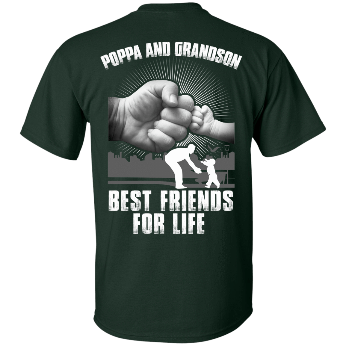 Poppa And Grandson Best Friends For Life-T-Shirt & Hoodie-Classic T-Shirt-Forest Green