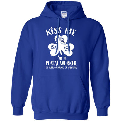 Kiss Me Im A Postal Worker Irish Drunk St Patricks Day-T-Shirt & Hoodie-Pullover Hoodie-Royal