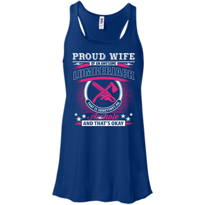 Proud Wife Of An Awesome Lumberjack-T-Shirt & Hoodie-Women's Flowy Racerback Tank-True Royal