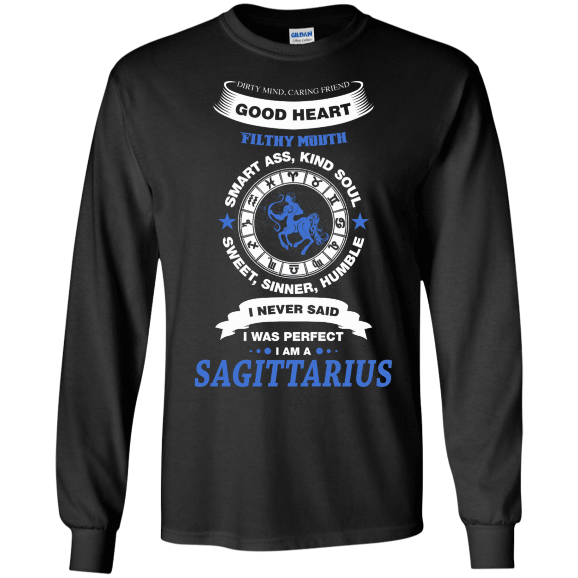 I Never Said I Was Perfect I Am A SAGITTARIUS-T-Shirt & Hoodie-Long Sleeve T-Shirt-Black