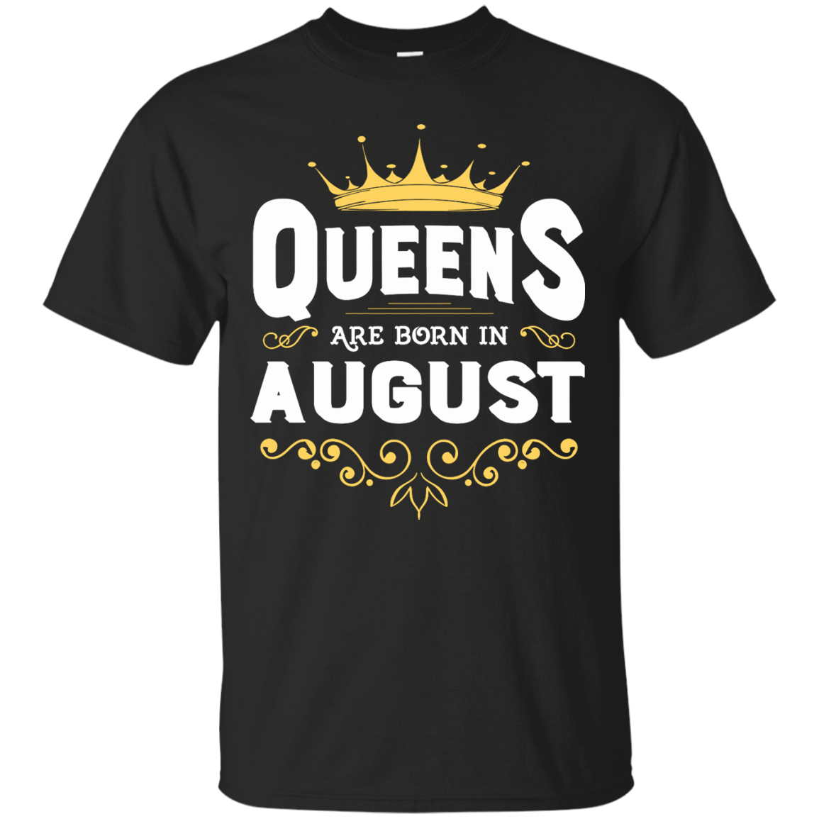 Queens Are Born In August-T-Shirt & Hoodie-Classic T-Shirt-Black