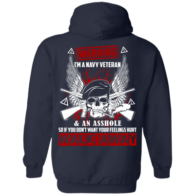 I'm A Navy Veteran And An A**hole-T-Shirt & Hoodie-Pullover Hoodie-Navy
