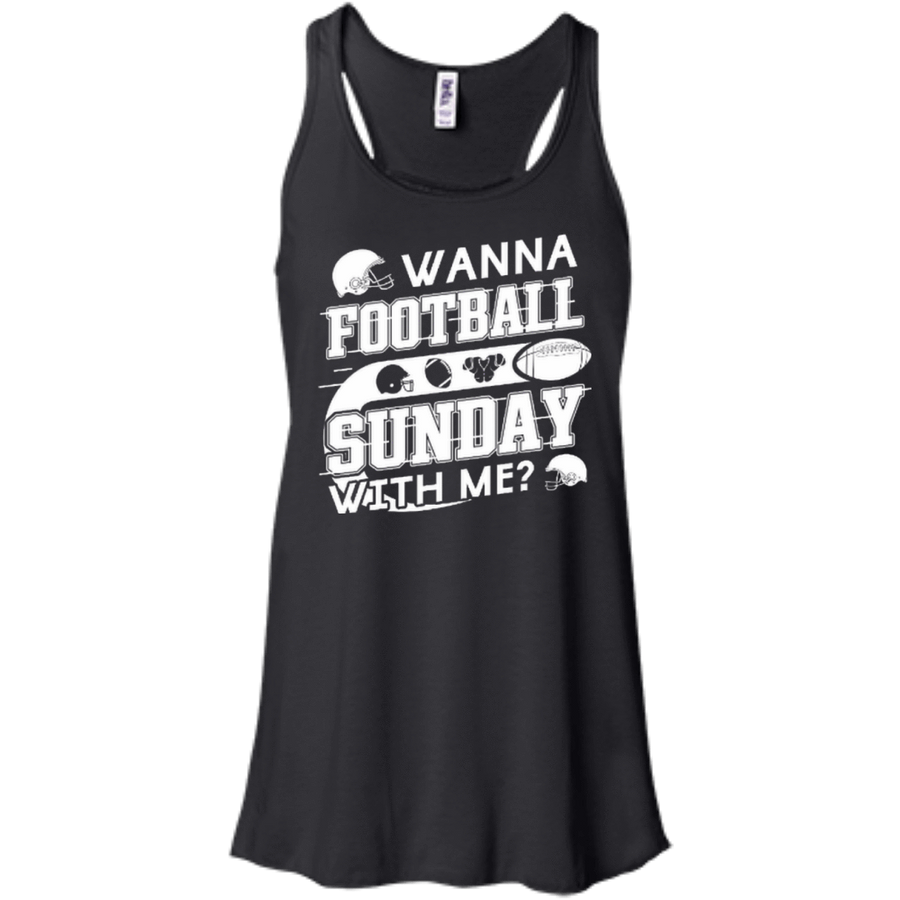 WANNA FOOTBALL SUNDAY WITH ME-T-Shirt & Hoodie-Women's Flowy Racerback Tank-Black