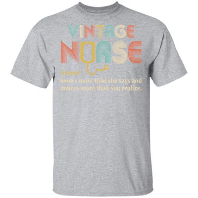 Vintage Nurse Noun Knows More Than She Says-T-Shirt & Hoodie-Classic T-Shirt-Sport Grey