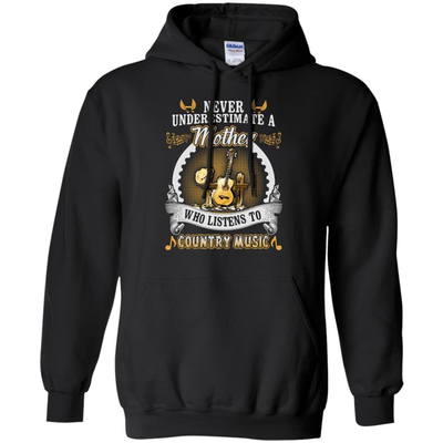 A Mother Listen To Country Music-T-Shirt & Hoodie-Pullover Hoodie-Black