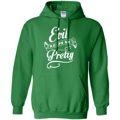 Evil Keeps Me Pretty-T-Shirt & Tank Top-Pullover Hoodie-Irish Green
