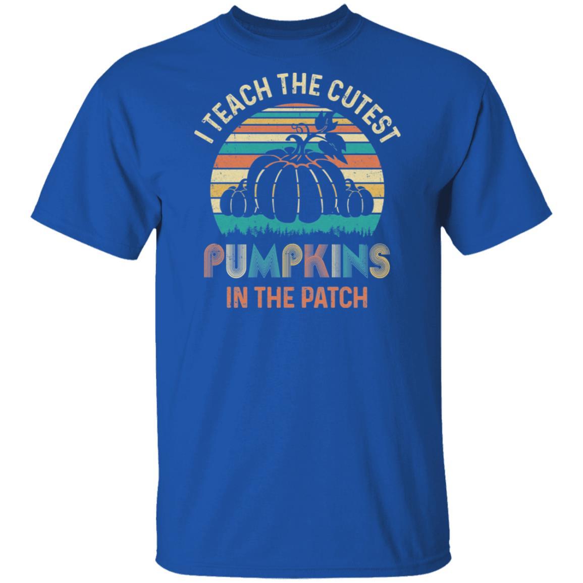 I Teach The Cutest Pumpkins In The Patch Halloween Costumes-T-Shirt & Hoodie-Classic T-Shirt-Royal