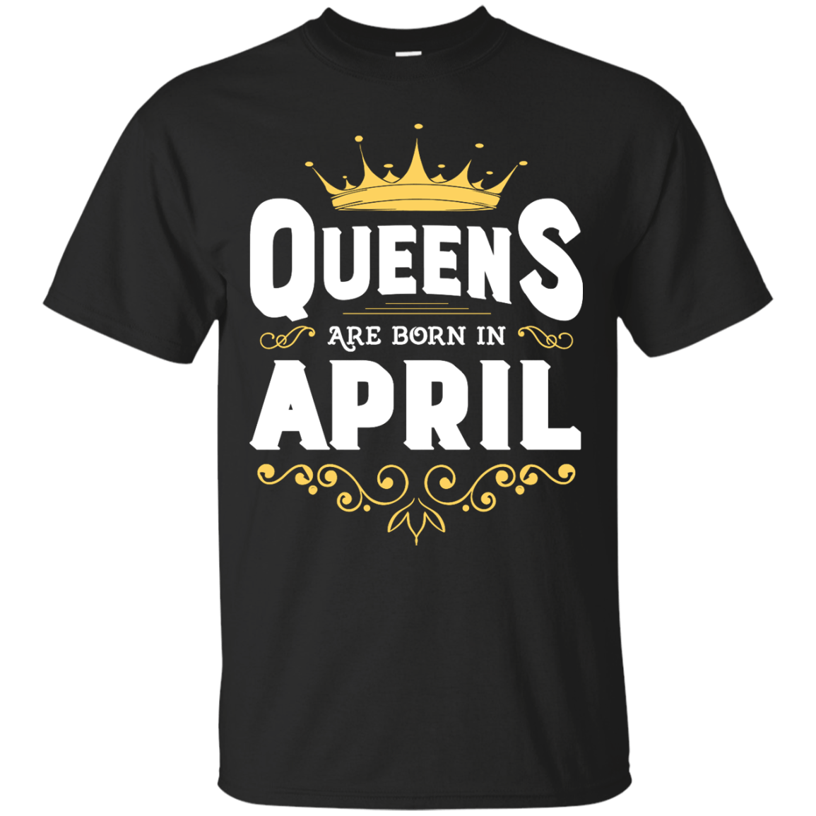 Queens Are Born In April-T-Shirt & Hoodie-Classic T-Shirt-Black
