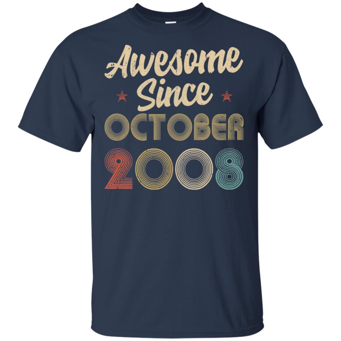 Awesome Since October 2008 Vintage 13th Birthday Gifts-T-Shirt & Hoodie-Classic T-Shirt-Navy