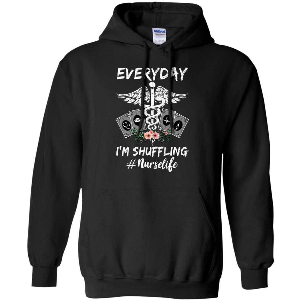 Everyday I'm Shuffling Funny Nurse-T-Shirt & Tank Top-Pullover Hoodie-Black