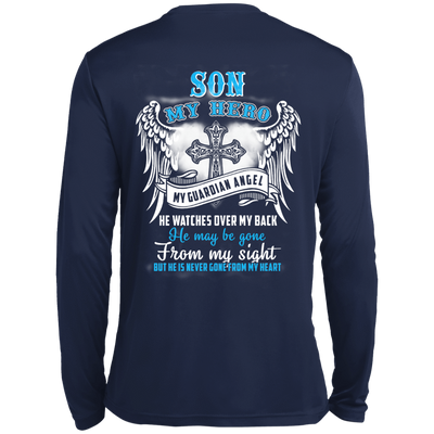 My Son My Hero My Guardian Angel He Watches Over My Back-T-Shirt & Hoodie-Long Sleeve T-Shirt-Navy