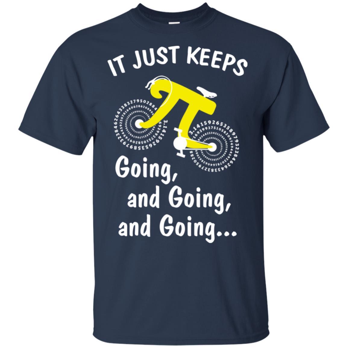 It's Just Keep Going And Going Bicycle Pi Day Gift-T-Shirt & Hoodie-Classic T-Shirt-Navy