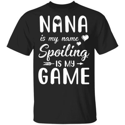 Nana Is My Name Spoiling Is My Game Funny Mothers Day-T-Shirt & Tank Top-Classic T-Shirt-Black