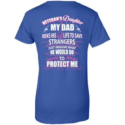 Veteran's Daughter My Dad Risks His Life To Save Strangers-T-Shirt & Hoodie-Women's T-Shirt-Royal