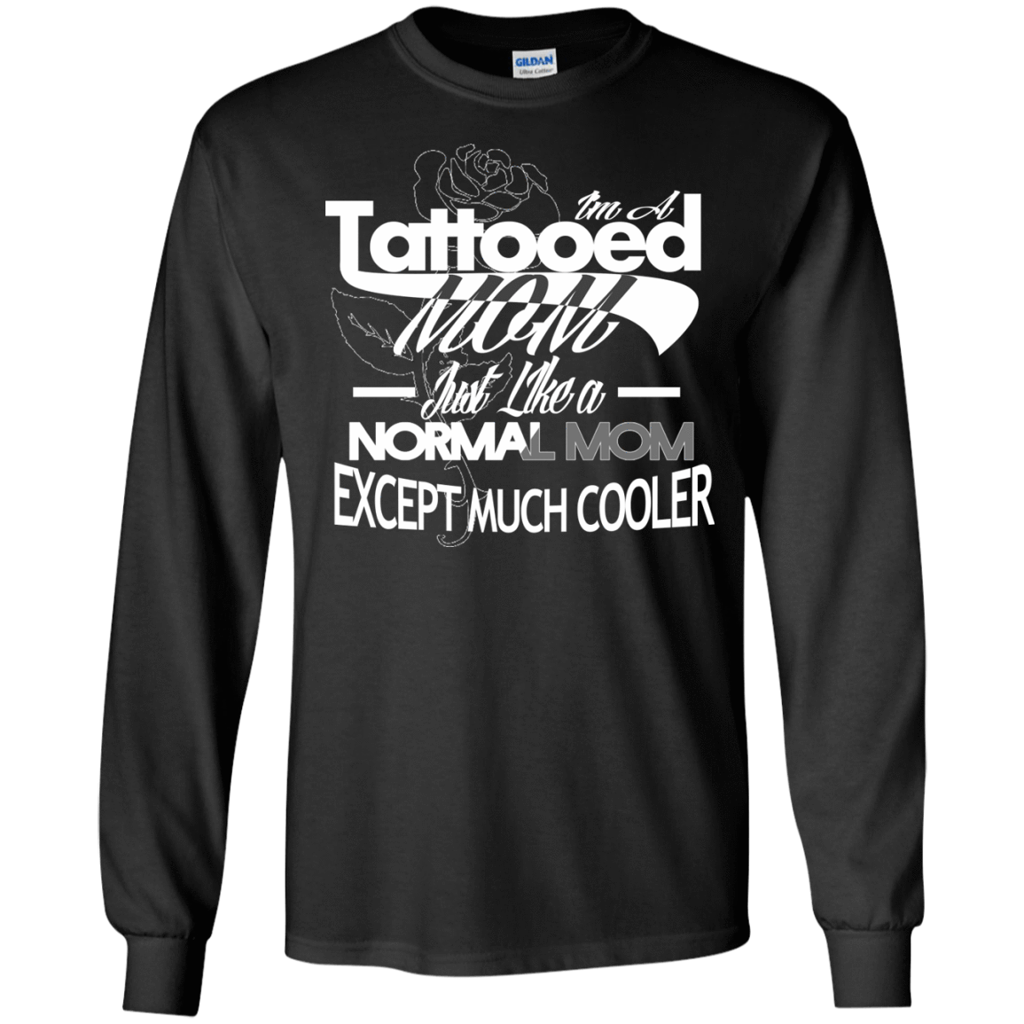I'm a Tattooed Mom-T-Shirt & Hoodie-Long Sleeve T-Shirt-Black