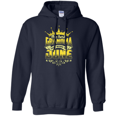The Best Grandma Was Born In June-T-Shirt & Hoodie-Pullover Hoodie-Navy