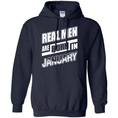 Real Men Are Born In January-T-Shirt & Hoodie-Pullover Hoodie-Navy