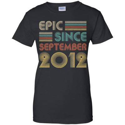Epic Since September 2012 9th Birthday Gift 9 Yrs Old-T-Shirt & Hoodie-Women's T-Shirt-Black