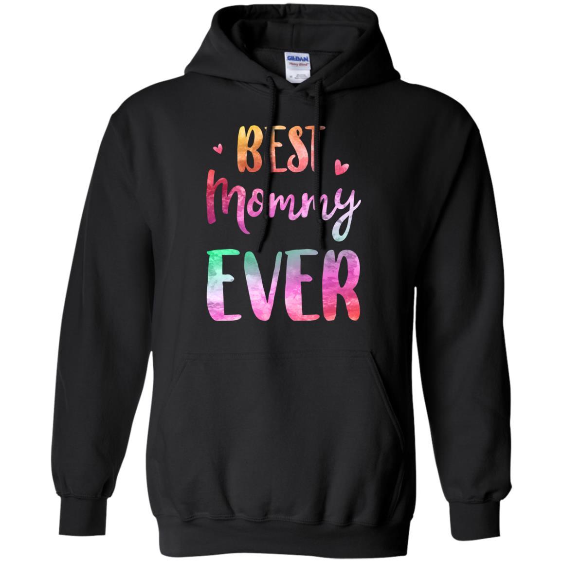 Best Mommy Ever Cute Funny Mothers Day Gift-T-Shirt & Tank Top-Pullover Hoodie-Black