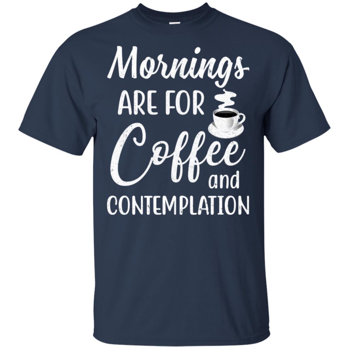 Mornings Are For Coffee And Contemplation Vintage-T-Shirt & Hoodie-Classic T-Shirt-Navy