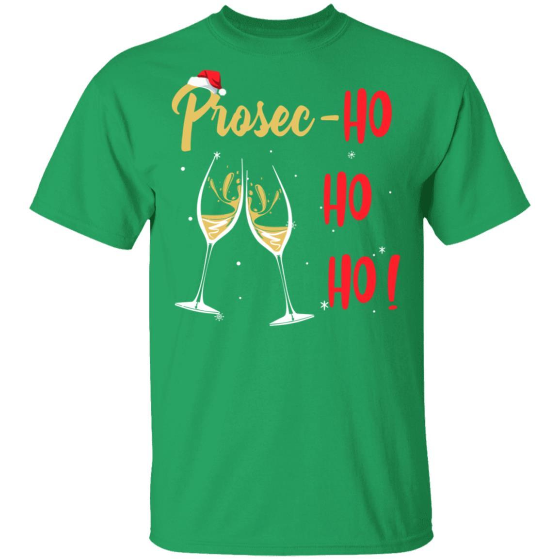 Prosec Ho Ho Ho Funny Wine Lover Christmas Gift For Women-T-Shirt & Sweatshirt-Classic T-Shirt-Irish Green