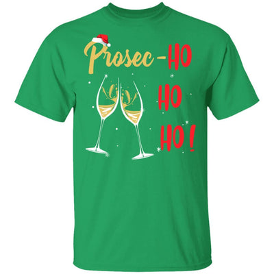 Prosec Ho Ho Ho Funny Wine Lover Christmas Gift For Women-T-Shirt & Sweatshirt-Classic T-Shirt-Irish Green
