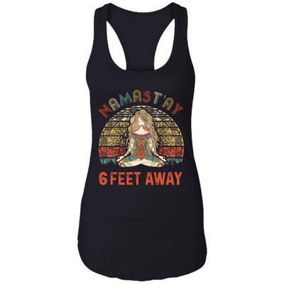 Namastay 6 Feet Away-T-Shirt & Tank Top-Women's Ideal Racerback Tank-Black
