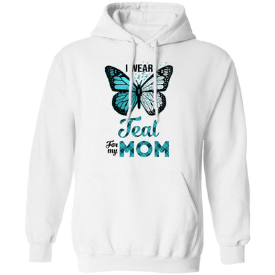 I Wear Teal For My Mom Butterfly Ovarian Cancer Awareness-T-Shirt & Hoodie-Pullover Hoodie-White