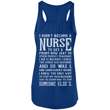 I Didn't Become A Nurse-T-Shirt & Hoodie-Women's Flowy Racerback Tank-True Royal