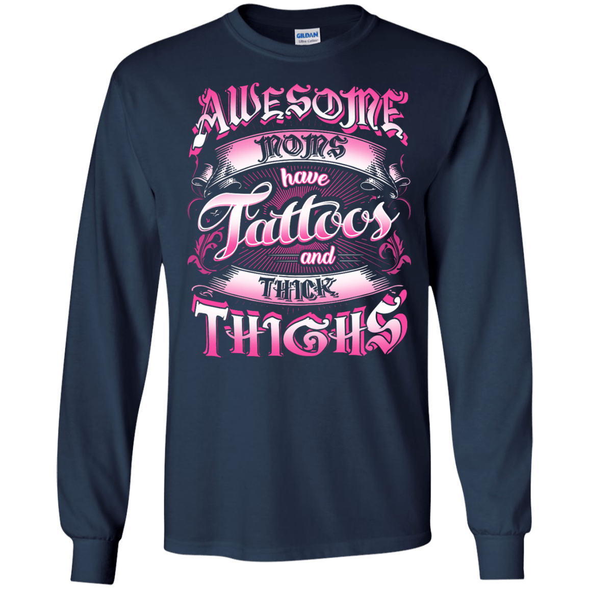 Awesome Moms Have Tattoos And Thick Thighs-T-Shirt & Tank Top-
