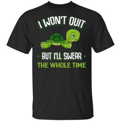 I Won't Quit But I'll Swear The Whole Time Funny Running-T-Shirt & Tank Top-Classic T-Shirt-Black