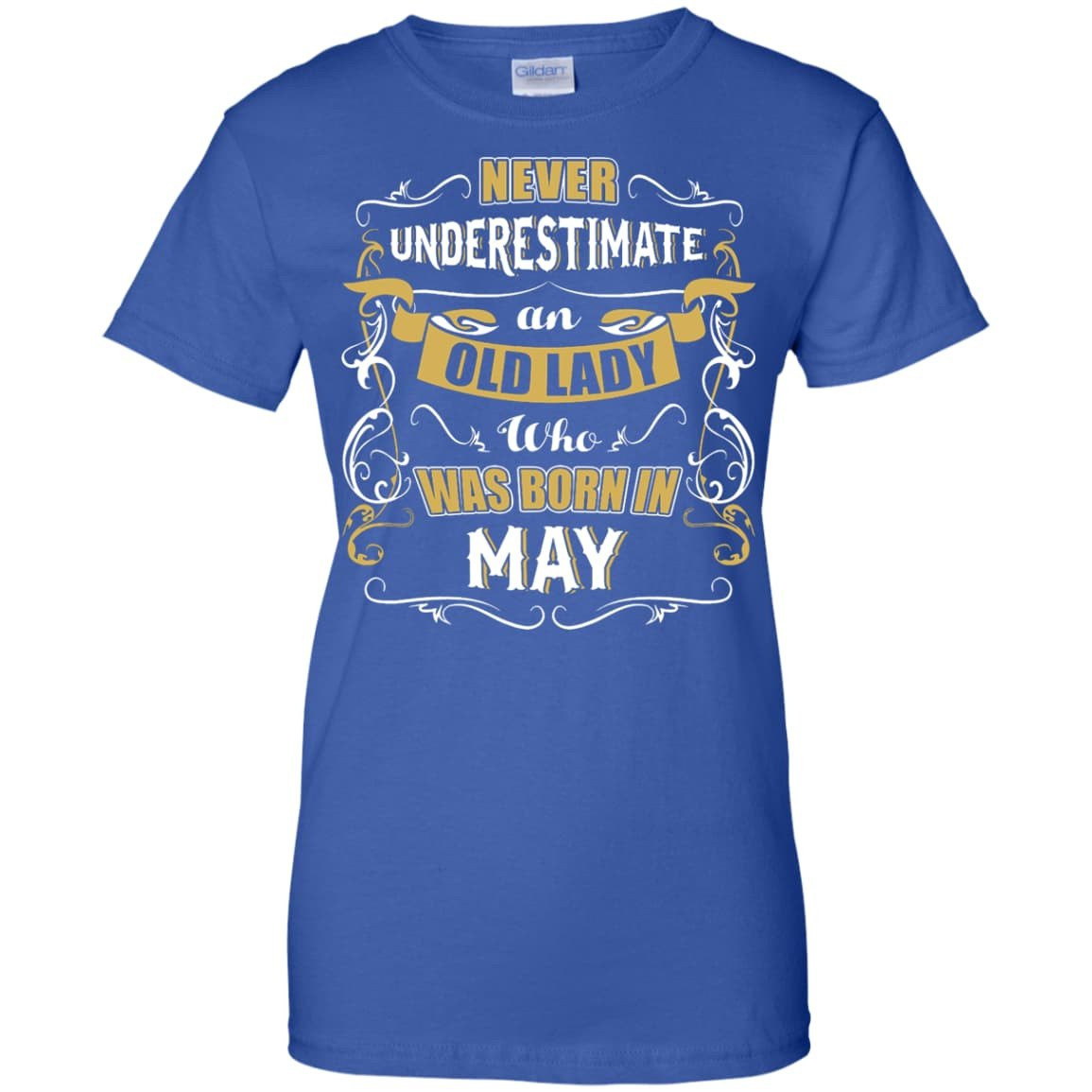 An Old Lady Who Was Born In May-T-Shirt & Hoodie-Women's T-Shirt-Royal