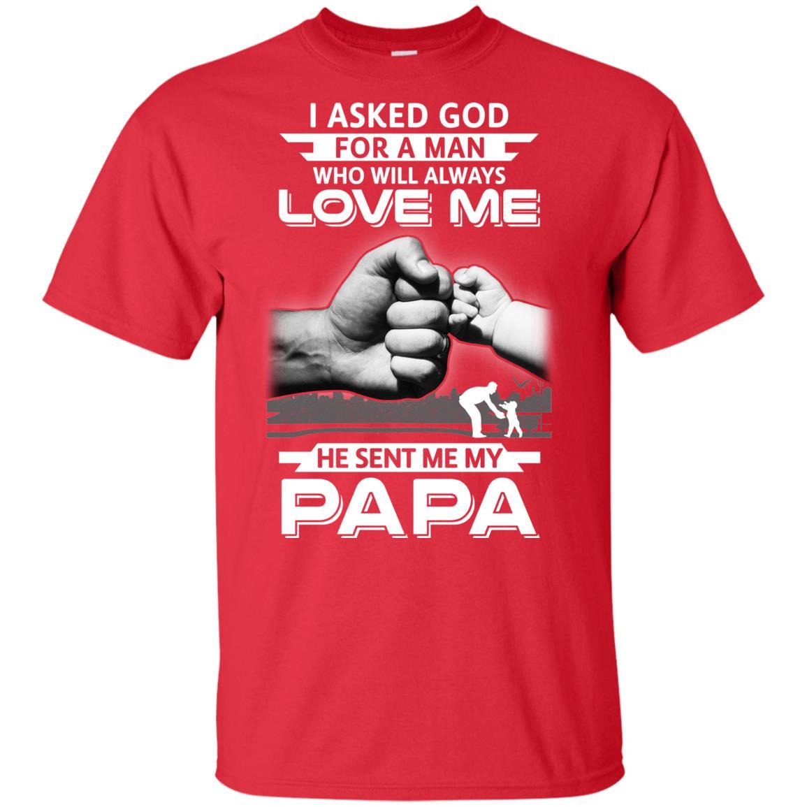 I Asked God For A Man Who Always Love Me Papa Youth-Youth Shirt-Youth T-Shirt-Red