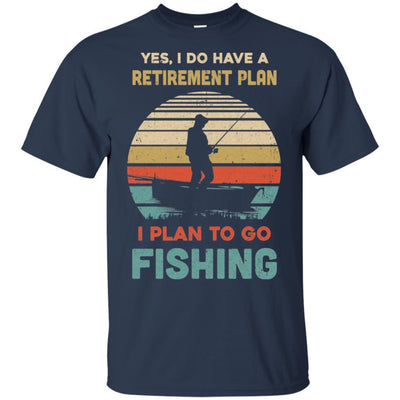 Vintage Yes I Do Have A Retirement Plan To Go Fishing-T-Shirt & Hoodie-Classic T-Shirt-Navy