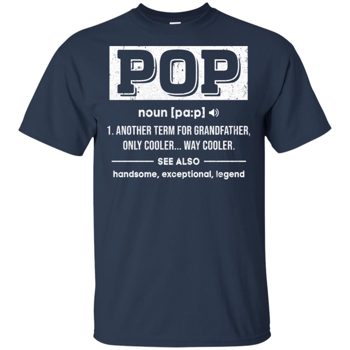 Pop Gifts Grandpa Definition Fathers Day-T-Shirt & Hoodie-Classic T-Shirt-Navy