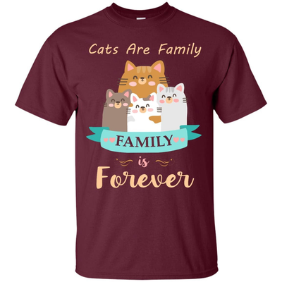 Cats Are Family Family Is Forever-T-Shirt & Hoodie-Classic T-Shirt-Maroon
