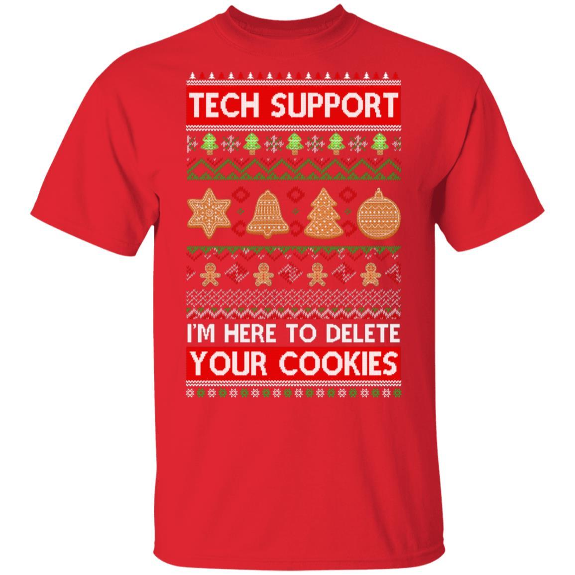 Tech Support I'm Here To Delete Your Cookies Christmas Ugly-T-Shirt & Sweatshirt-Classic T-Shirt-Red