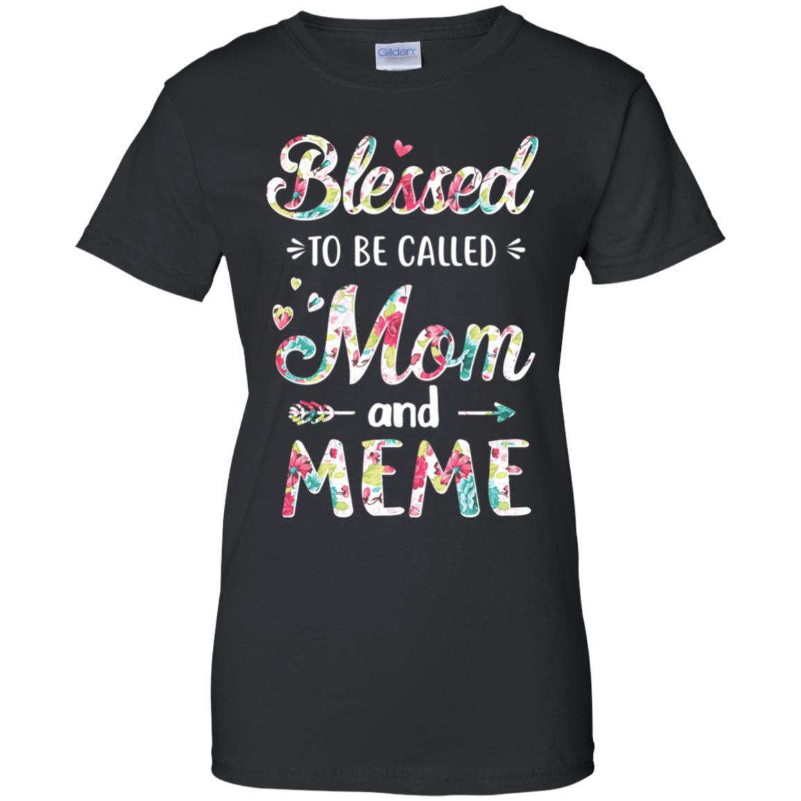 Mothers Day Gifts Blessed To Be Called Mom And Meme