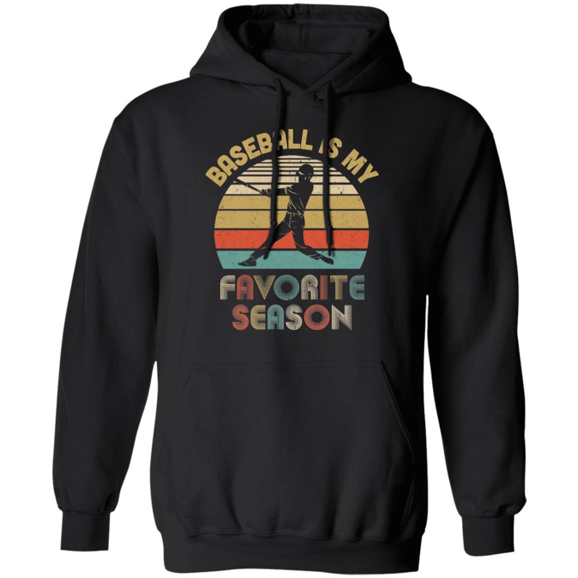 Baseball Is My Favorite Season Vintage-T-Shirt & Hoodie-Pullover Hoodie-Black