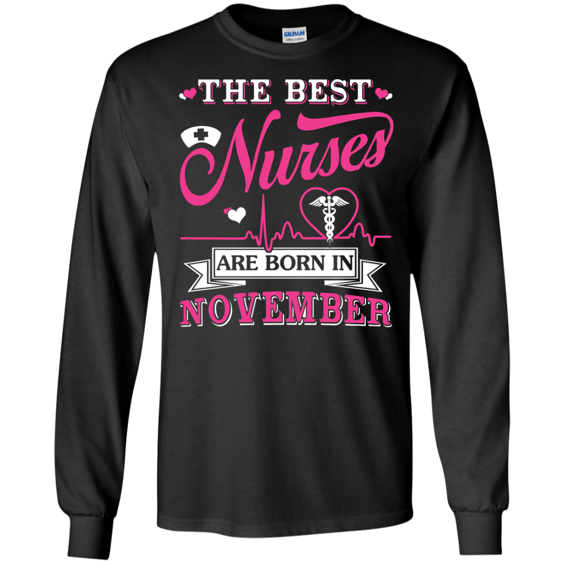 The Best Nurses Are Born In November-T-Shirt & Hoodie-Long Sleeve T-Shirt-Black