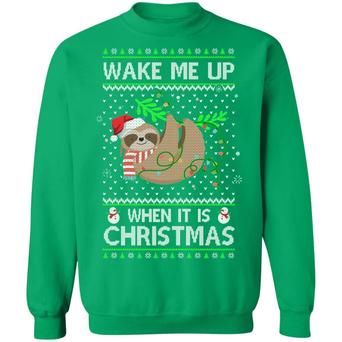 Wake Me Up When It's Christmas Sloth Ugly Christmas Sweater-T-Shirt & Sweatshirt-Crewneck Sweatshirt-Irish Green