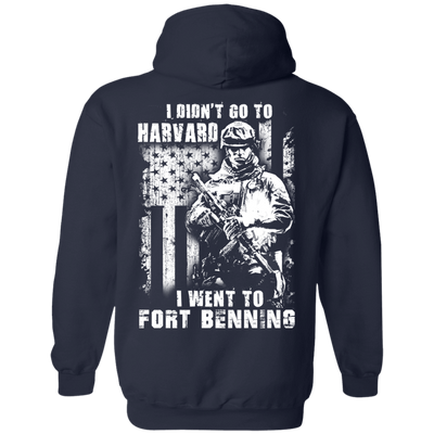 I Didn't Go To Harvard I Went To Fort Benning-T-Shirt & Hoodie-Pullover Hoodie-Navy