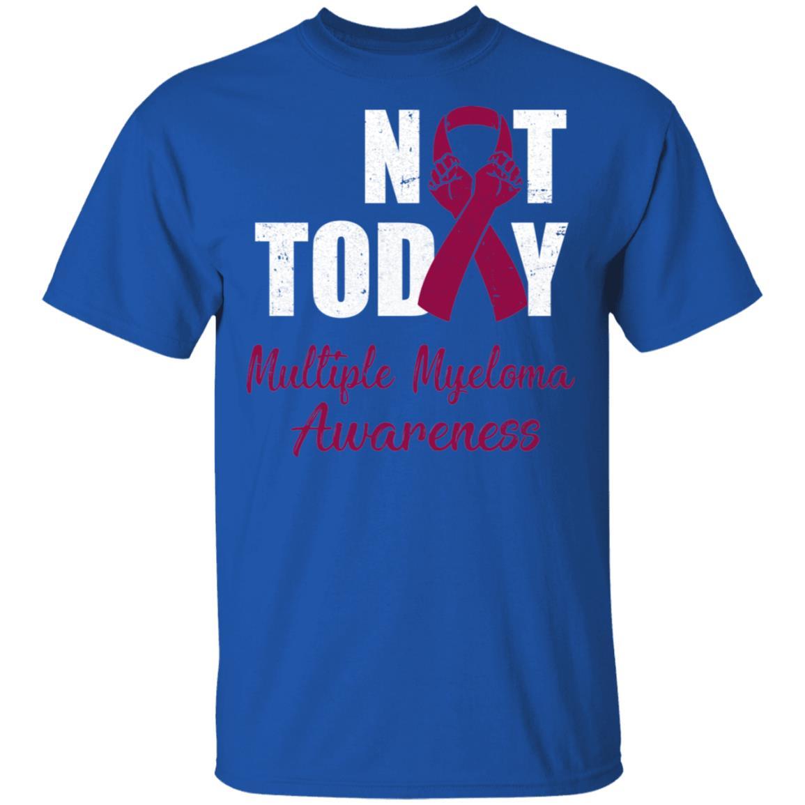 Support Multiple Myeloma Awareness Burgundy Ribbon Not Today-T-Shirt & Hoodie-Classic T-Shirt-Royal